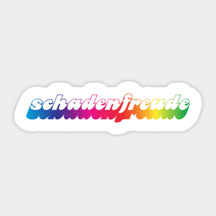 schadenfreude - Rainbow Sticker